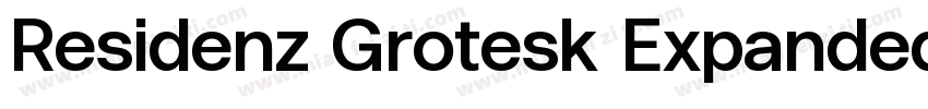 Residenz Grotesk Expanded Bold字体转换